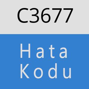 C3677 hatasi