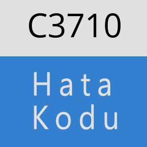 C3710 hatasi