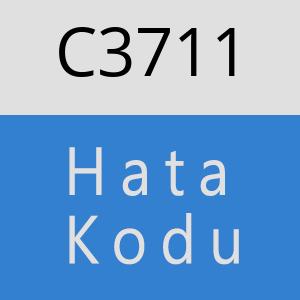 C3711 hatasi