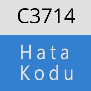 C3714 hatasi