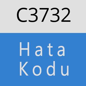 C3732 hatasi
