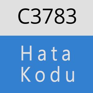 C3783 hatasi