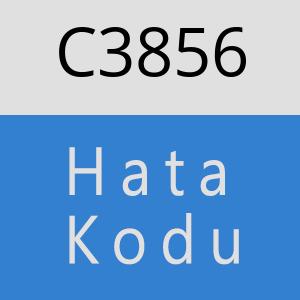 C3856 hatasi