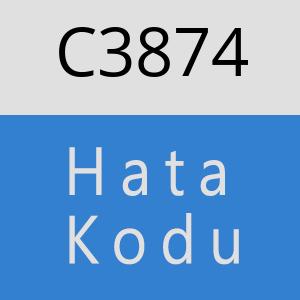 C3874 hatasi
