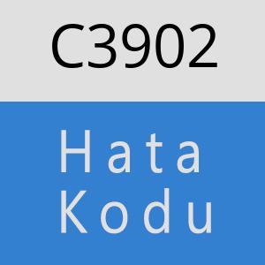 C3902 hatasi