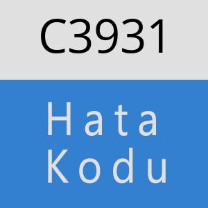 C3931 hatasi