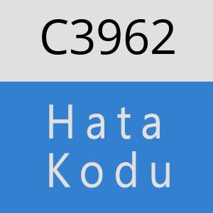 C3962 hatasi