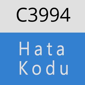 C3994 hatasi