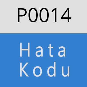 P0014 hatasi