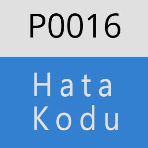 P0016 hatasi