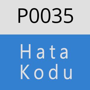 P0035 hatasi