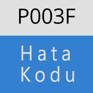 P003F hatasi