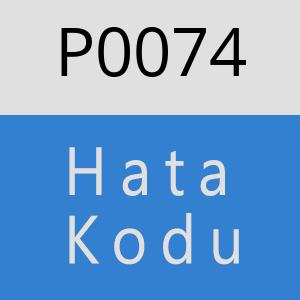 P0074 hatasi