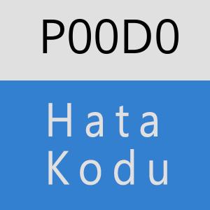 P00D0 hatasi