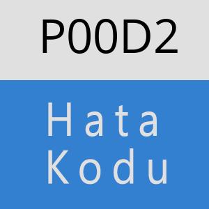 P00D2 hatasi