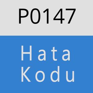 P0147 hatasi