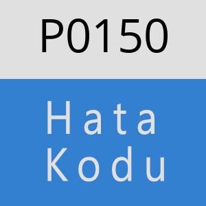 P0150 hatasi