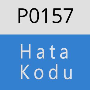 P0157 hatasi