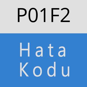 P01F2 hatasi