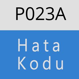 P023A hatasi