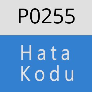 P0255 hatasi