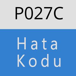 P027C hatasi