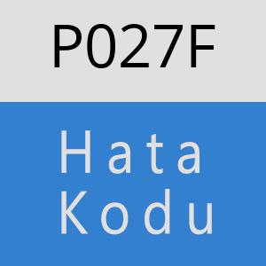 P027F hatasi