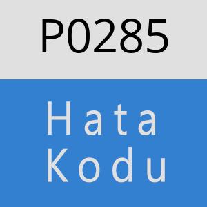 P0285 hatasi