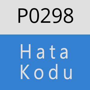 P0298 hatasi