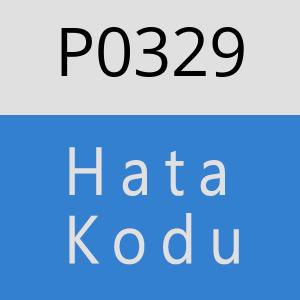 P0329 hatasi