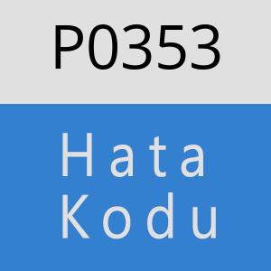 P0353 hatasi