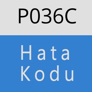 P036C hatasi