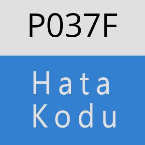 P037F hatasi