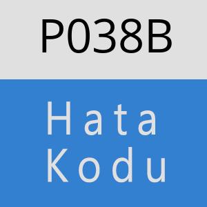 P038B hatasi