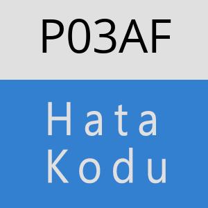 P03AF hatasi