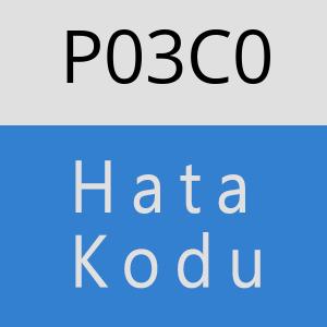 P03C0 hatasi