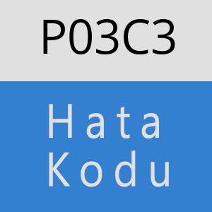 P03C3 hatasi