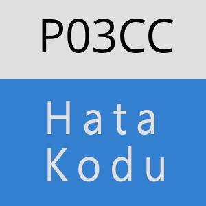 P03CC hatasi