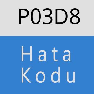 P03D8 hatasi