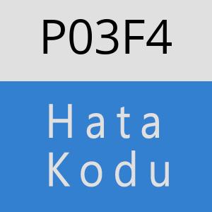 P03F4 hatasi