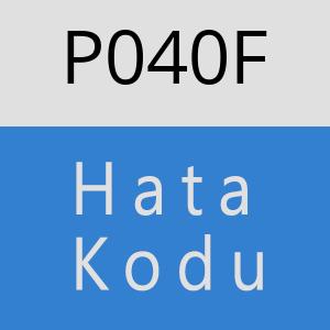 P040F hatasi