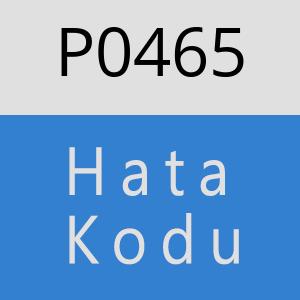 P0465 hatasi
