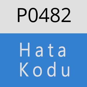 P0482 hatasi