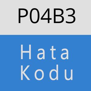 P04B3 hatasi