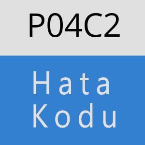 P04C2 hatasi