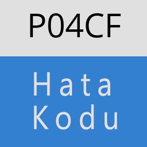 P04CF hatasi