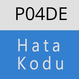 P04DE hatasi