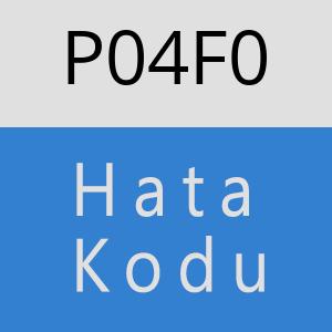 P04F0 hatasi