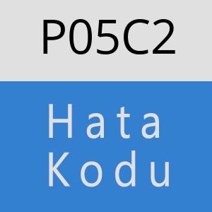 P05C2 hatasi