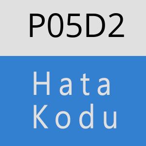 P05D2 hatasi